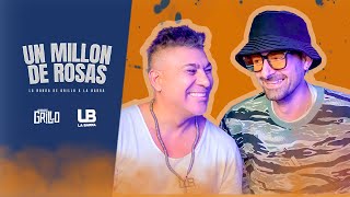 La Banda de Grillo ft @LaBarraOk ‪‬ -  Un millón de rosas (Official Video)