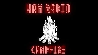 HAM RADIO CAMPFIRE
