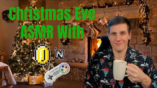Christmas Eve ASMR Live With CNP! (Relaxing)