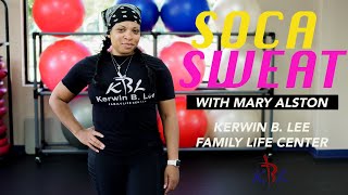 Kerwin B. Lee Family Life Center Quarantine Home Workouts: Soca Sweat Zumba Class