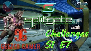 Splitgate - Daily Challenges Season 1 Episode 7