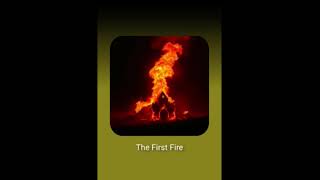 The First Fire