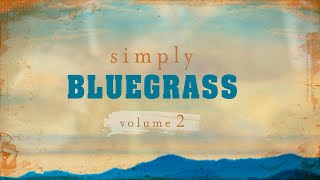 Country's Family Reunion: Simply Bluegrass Episode 2