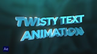 Create 3D Twisty Text Animations in After Effects