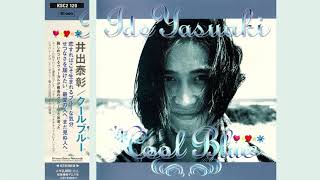 Yasuaki Ide (井出泰彰) - Cool Blue (Full Album, 1995, Japanese AOR, City Pop)