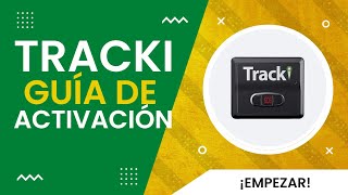 Guía de Activación del GPS de Tracki