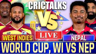 🔴 Live: WI vs NEP, World Cup, Cricket Live Match Today Scores, Commentary, 1st Innings
