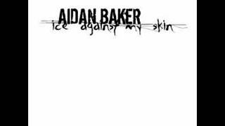 Aidan Baker — The Sun is Bleeding and has Black Hands