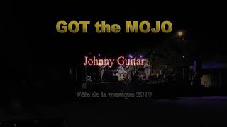 got the mojo johnny guitar live caumont 2019