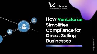 How Ventaforce Simplifies Compliance Challenges in Direct Selling