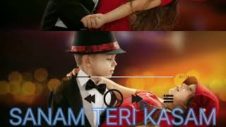 SANAM TERI KASAM Title song |Official Video | Harshvardhan ,Mawra | Himesh Reshammiya ,Ankit Tiwari
