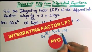 xlogx dy/dx+y = 2logx |Important PYQ what is Integrating Factor of Linear Differential Equation