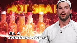 Jonathan Leonard Feels The Heat - Hot Seat