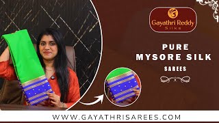 Pure Mysore Silk SAREES | #GayathriReddy |