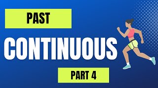 Learn Past Continuous Tense Step by Step! Don't Get Confused (Simple & Easy)