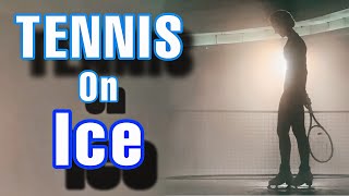 Playing ICE TENNIS. New sport? FIGURE SKATING GRAND SLAM.