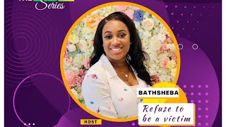 WOP - LIVE - Bathsheba - Refuse to be a Victim