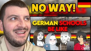 Reaction To German schools be like...