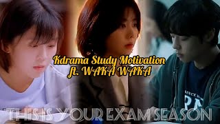 Kdrama and Cdrama Study Motivation ft. Waka Waka (this time for Africa).✨🎓📚👩🏻‍🔬👩🏻‍🎓.