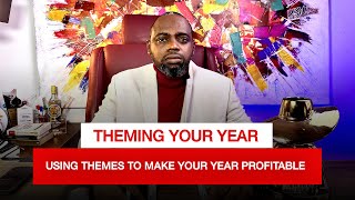 Theming Your Year