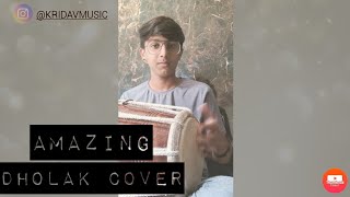 Kadi aa mil sanwal yaar ve|rashmeet kaur|dholak cover|percussionist|javed basheer ji|kridavmusic|
