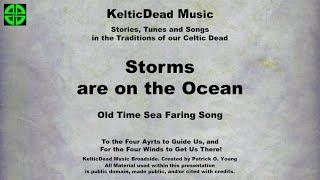 Storms Are On The Ocean KDM