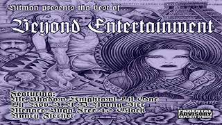11.- MR. Shadow // The Mistahs // The Best Of Beyond Entertainment