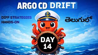 ArgoCD Day 14:  ArgoCD Drift | Drift Strategies hands on