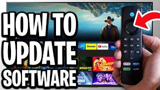 How To Update Software On Amazon Fire TV Stick - Step By Step