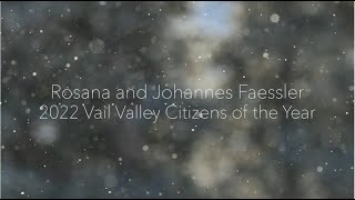 2022 Vail Valley Citizens of the Year Rosana and Johannes Faessler   Vail Valley Foundation