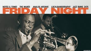 Friday Night Live - Jazz Bums Felipe Volume 1
