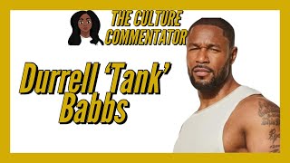 Why Durrell ‘Tank’ Babbs Was Perfect For Lifetime’s “Lust”?