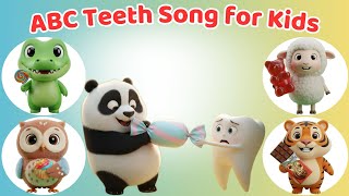 ABC Teeth Song for Kids 🦷 No Candy, No Cavities! Fun Animal Sounds | Hiss Hiss Kids Song