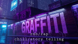 Graffiti : enemex [rnb/rap/chill/storytelling]