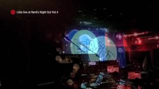 Libla live at Nerd's Night Out Vol.4 15.04.2017