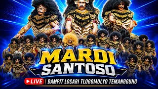 MARDI SANTOSO DEWASA LIVE DAMPIT FULL KIPRAH
