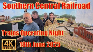 Southern Central Railroad Operating Night 18th June 2025