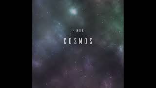 E-MDX - Cosmos(Epic Emotional Orchestral Music)