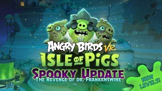 Angry Birds VR: Isle of Pigs - Spooky Update Trailer