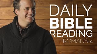 Romans 4 - Daily Bible Study