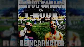 Havoc Savage & T-Rock - Catch A Feeling (feat. Lord Infamous & Twisted Insane