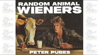 Random Animal Wieners by Peter Pubes AI 1 hour