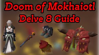 Doom of Mokhaiotl Delve 8 Guide OSRS | Mechanics, Tips & Easy KC's Explained
