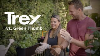 Trex vs. Green Thumb