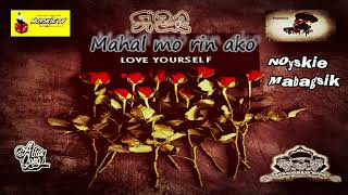 Mahal mo rin ako - Noyskie Mabagsik