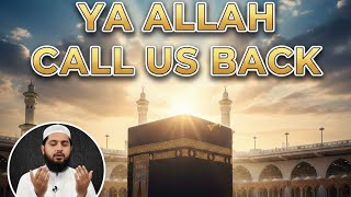 Ya Allah Call  US  Back like Sami yousaf Naat 2026