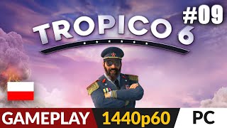 TROPICO 6 PL 🌴 LIVE #9 🥥 Misja 9 - Petro-turystyka