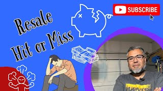 Resale Hit or Miss 2024