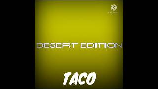 Splash Music - DESERT EDITION [ TACO ]