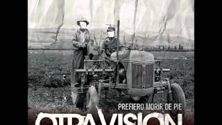 Otra Visión - El signo campesino